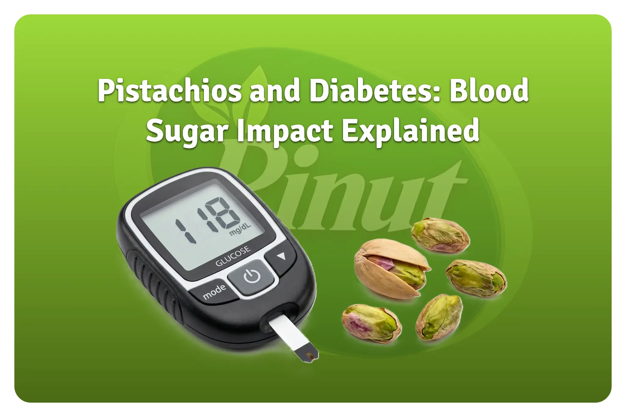 Pistachios and Diabetes: A Delicious Duo Worth Exploring