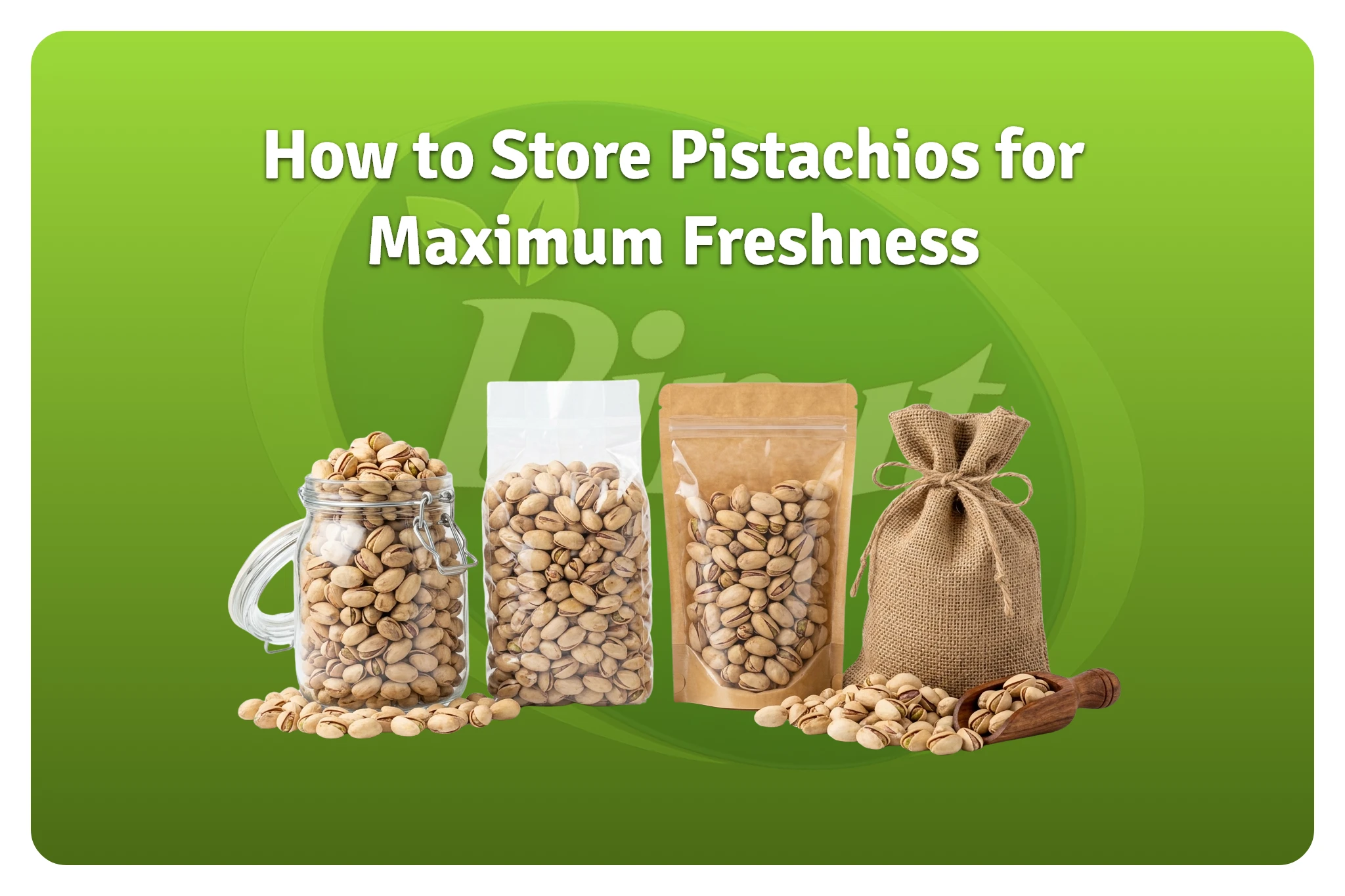 How to store pistachios for maximum freshness featured image
